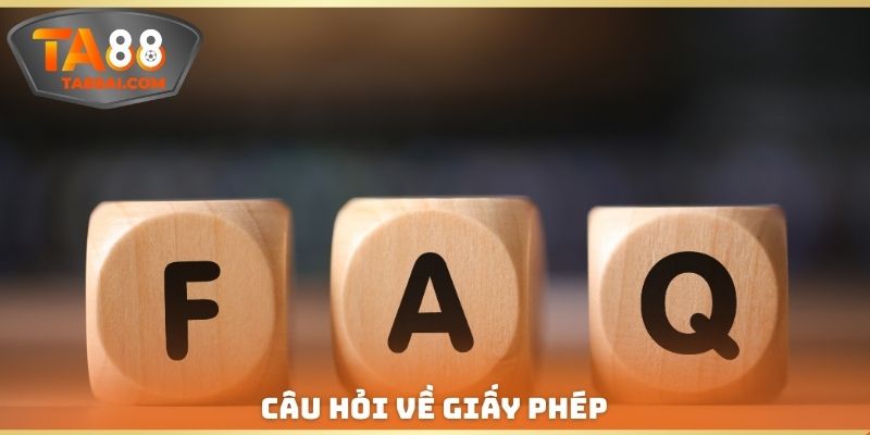 Câu hỏi về giấy phép