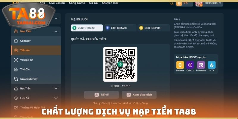 Chất lượng dịch vụ Nạp tiền TA88