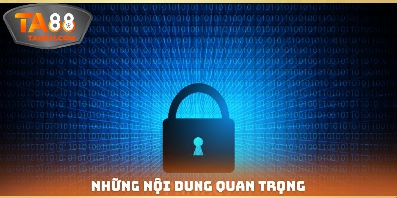 Những nội dung quan trọng