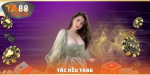 Tài Xỉu Ta88