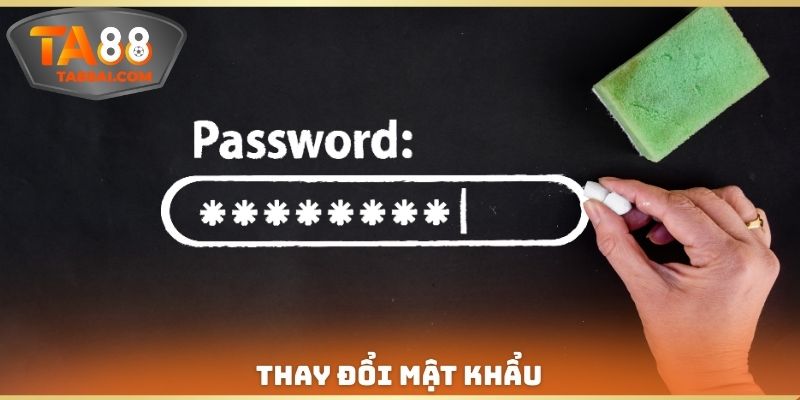 Thay đổi mật khẩu