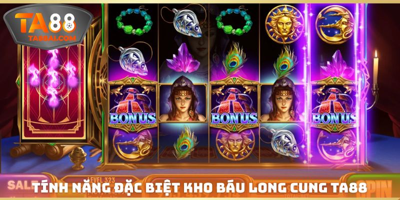 Tính năng đặc biệt Kho Báu Long Cung TA88